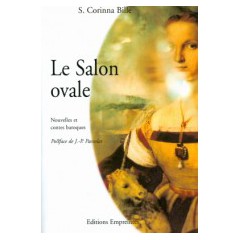 Le Salon ovale, S. Corinna Bille