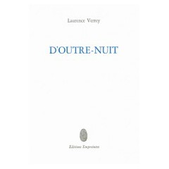 D’Outre-Nuit, Laurence Verrey