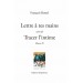 Lettre à tes mains suivi de Tracer l’intime, François Rossel