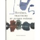 Rivières, tracteurs et autres poèmes, Alain Rochat