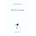 Derrière la lampe, Alexandre Voisard