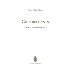 Pierre-Alain Tâche, Contrechants