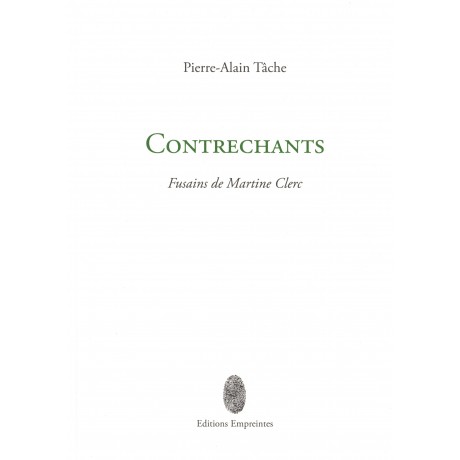 Pierre-Alain Tâche, Contrechants