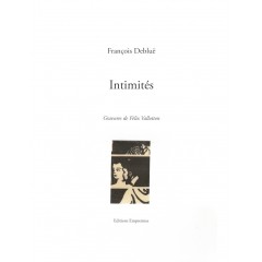 François Debluë, Intimités
