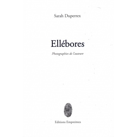 Ellébores, Sarah Duperrex