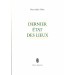Dernier état des lieux, Pierre-Alain Tâche